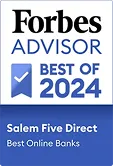 Forbes Advisor Best Online Banks 2024 recognition for Salem Five Direct